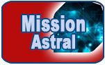 Mission Astral