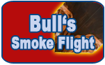 Bull's Smoke Flights